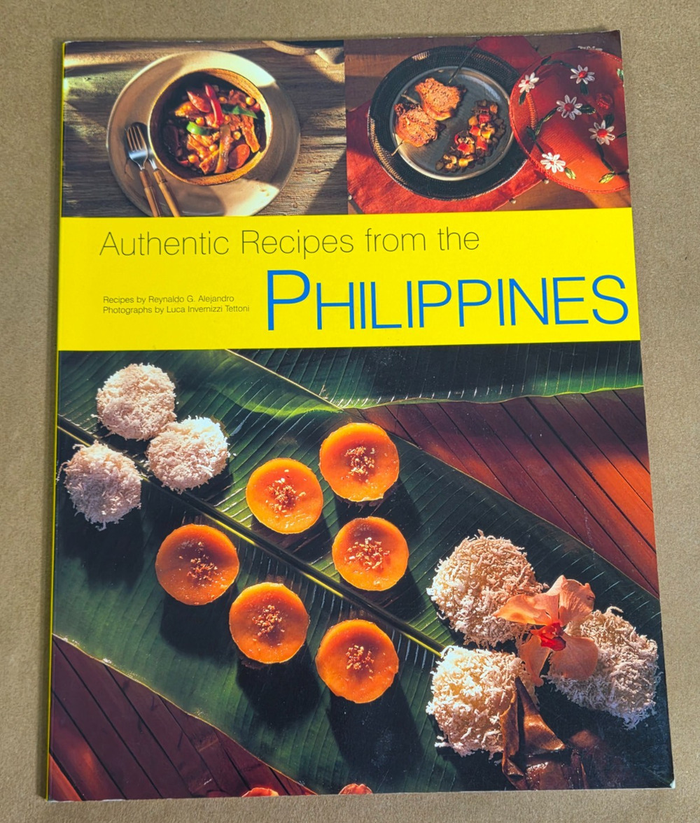 Vintage "Authentic Recipes from the Phillipines" Cookbook, Reynaldo G. Alejandro